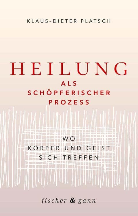 Buchcover: Heilung als schöpferischer Prozess