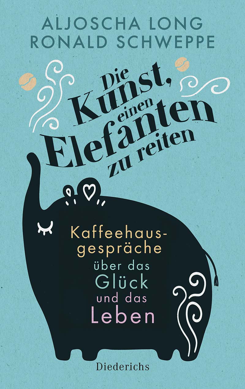 Buchcover: Die Kunst einen Elefanten zu reiten