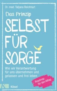 Cover: Das Prinzip Selbstfürsorge