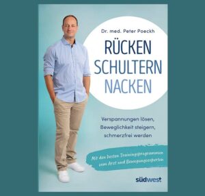 Buchcover: Rücken - Schultern - Nacken - schmerzfrei werden mit dem besten Trainingsprogramm