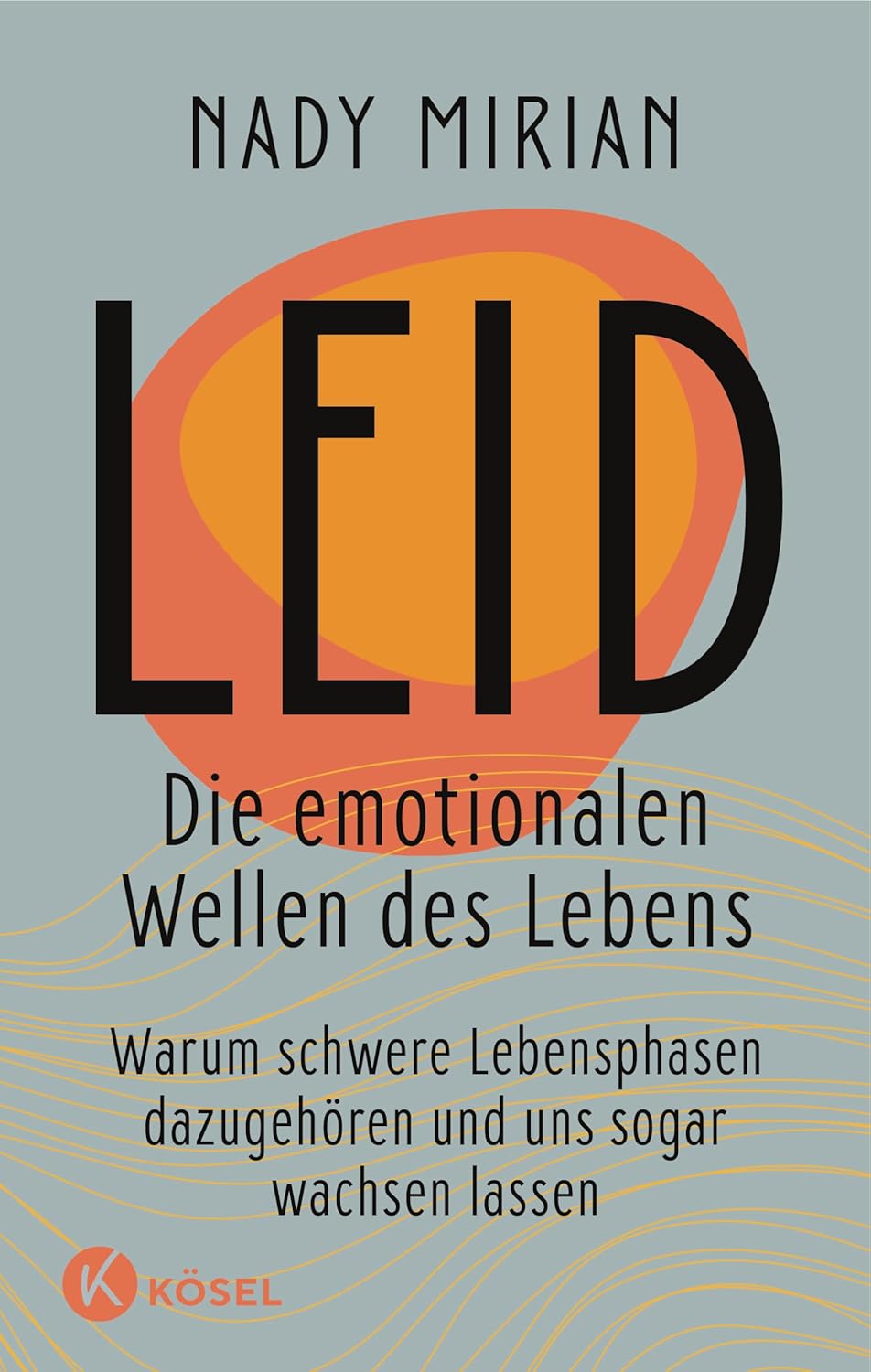 Buchcover: LEID von Nady Mirian