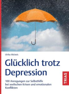 Buchcover: Glücklich trotz Depression